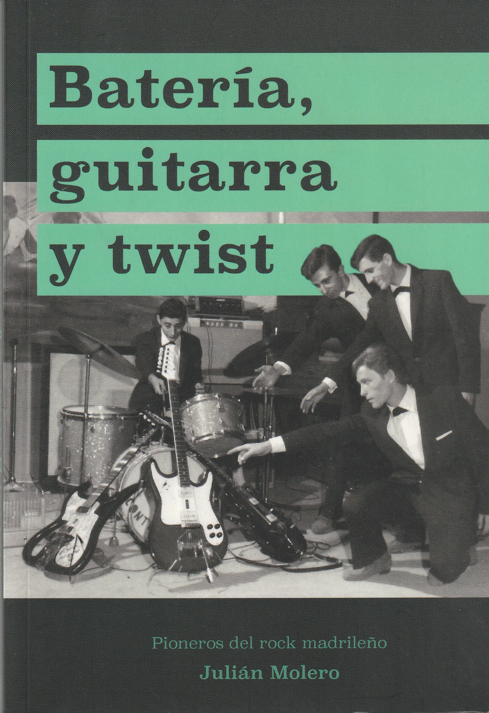 Batería, guitarra y twist